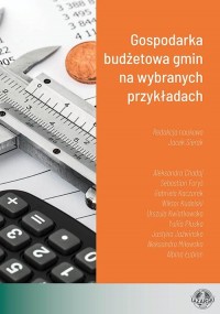 Gospodarka budżetowa gmin na wybranych - okłakda ebooka