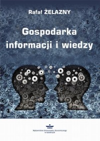 Gospodarka informacji i wiedzy - okłakda ebooka