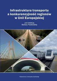 Infrastruktura transportu a konkurencyjność - okłakda ebooka