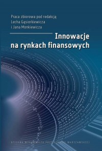 Innowacje na rynkach finansowych - okłakda ebooka