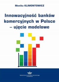 Innowacyjność banków komercyjnych - okłakda ebooka