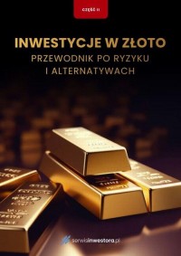 Inwestycje w złoto. Przewodnik - okłakda ebooka