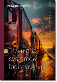 Inżynieria systemów logistycznych - okłakda ebooka