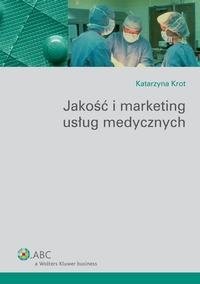 Jakość i marketing usług medycznych - okłakda ebooka