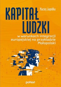 Kapitał ludzki w warunkach integracji - okłakda ebooka