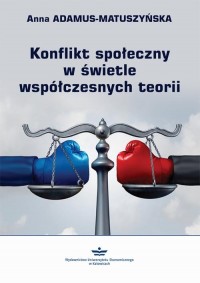 Konflikt społeczny w świetle współczesnych - okłakda ebooka