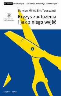 Kryzys zadłużenia i jak z niego - okłakda ebooka