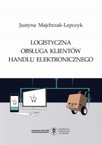 Logistyczna obsługa klientów handlu - okłakda ebooka