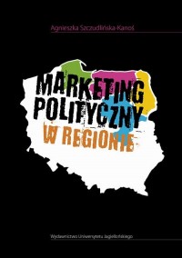 Marketing polityczny w regionie - okłakda ebooka