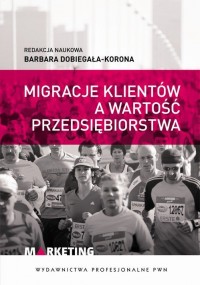 Migracje klientów a wartość przedsiębiorstwa - okłakda ebooka