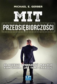 Mit przedsiębiorczości. Dlaczego - okłakda ebooka