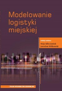 Modelowanie logistyki miejskiej - okłakda ebooka