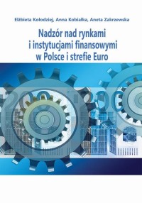 Nadzór nad rynkami i instytucjami - okłakda ebooka