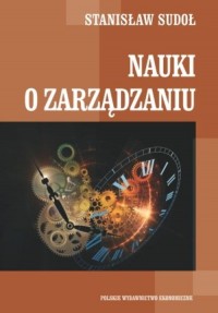 Nauki o zarządzaniu. Podstawowe - okłakda ebooka