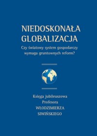 Niedoskonała globalizacja. Czy - okłakda ebooka