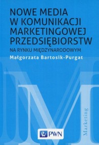 Nowe media w komunikacji marketingowej - okłakda ebooka