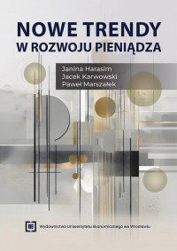 Nowe trendy w rozwoju pieniądza - okłakda ebooka