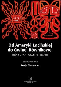 Od Ameryki Łacińskiej do Gwinei - okłakda ebooka