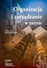 Organizacja i zarządzanie w zarysie - okłakda ebooka