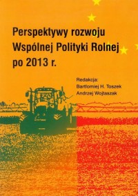 Perspektywy rozwoju Wspólnej Polityki - okłakda ebooka