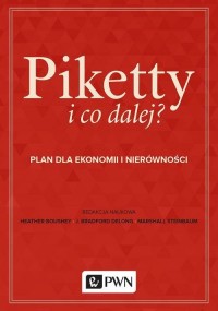 Piketty i co dalej?. Plan do ekonomii - okłakda ebooka