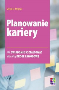 Planowanie kariery. Jak świadomie - okłakda ebooka