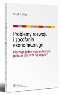 Problemy rozwoju i zacofania ekonomicznego. - okłakda ebooka