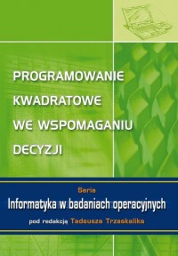 Programowanie kwadratowe we wspomaganiu - okłakda ebooka