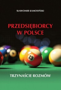 Przedsiębiorcy w Polsce. Trzynaście - okłakda ebooka