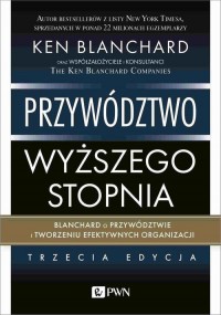 Przywództwo wyższego stopnia. Blanchard - okłakda ebooka