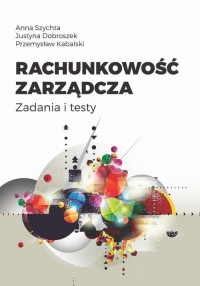 Rachunkowość zarządcza. Zadania - okłakda ebooka