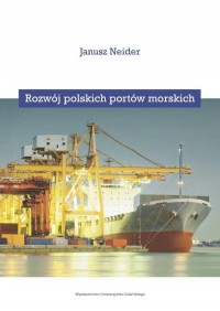 Rozwój polskich portów morskich - okłakda ebooka