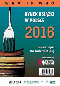 Rynek książki w Polsce 2016. Who - okłakda ebooka