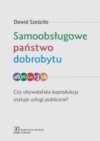 Samoobsługowe państwo dobrobytu. - okłakda ebooka