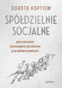 Spółdzielnie socjalne jako instrument - okłakda ebooka