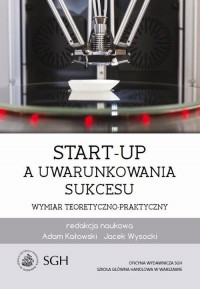 Start-up a uwarunkowania sukcesu. - okłakda ebooka