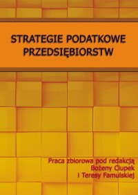 Strategie podatkowe przedsiębiorstw - okłakda ebooka