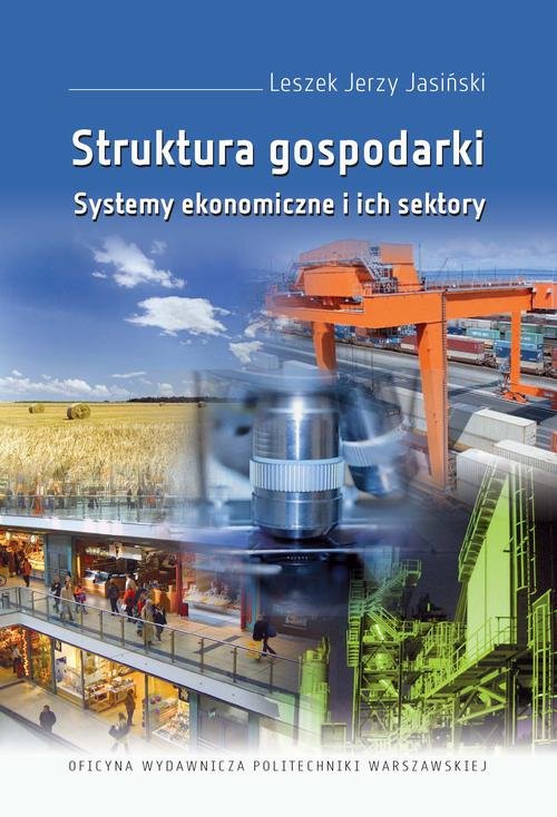 Struktura gospodarki. Systemy ekonomiczne - okłakda ebooka