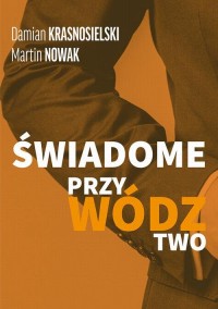 Świadome przywództwo - okłakda ebooka