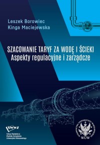 Szacowanie taryf za wodę i ścieki. - okłakda ebooka