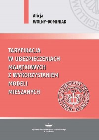 Taryfikacja w ubezpieczeniach majątkowych - okłakda ebooka