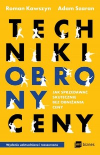 Techniki obrony ceny. Jak sprzedawać - okłakda ebooka