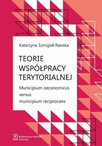 Teorie współpracy terytorialnej. - okłakda ebooka