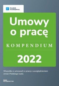 Umowy o pracę - kompendium 2022 - okłakda ebooka