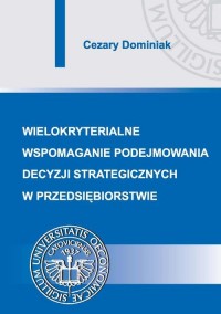 Wielokryterialne wspomaganie podejmowania - okłakda ebooka