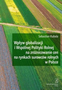 Wpływ globalizacji i Wspólnej Polityki - okłakda ebooka