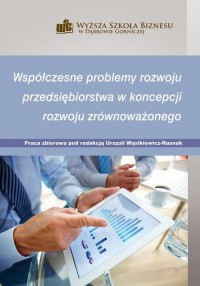 Współczesne problemy rozwoju przedsiębiorstwa - okłakda ebooka