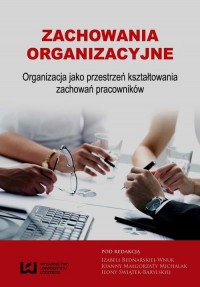 Zachowania organizacyjne. Organizacja - okłakda ebooka