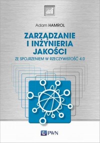 Zarządzanie i inżynieria jakości. - okłakda ebooka