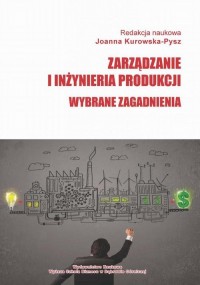 Zarządzanie i inżynieria produkcji. - okłakda ebooka